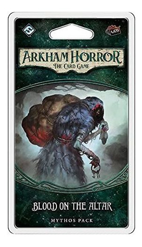 Arkham Horror El Juego De Cartas Blood On The Altar Pack Myt