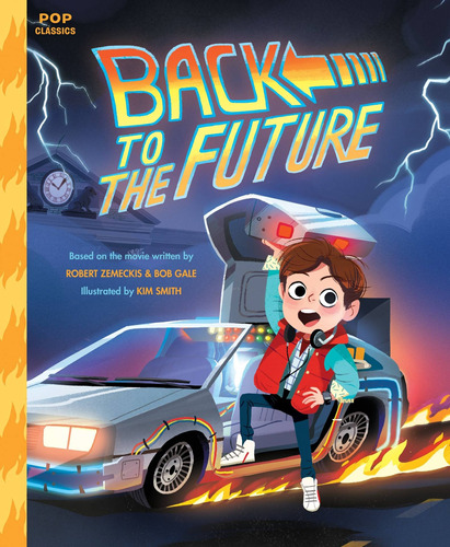 Back To The Future - Pop Classics - Quirk Book Kel Ediciones