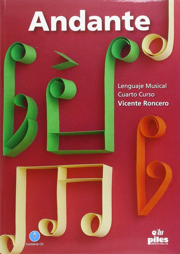 Andante Lenguaje Musical 4 Curso Ne - Roncero Gómez, Vic...