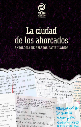 Libro La Ciudad De Los Ahorcados 2da. Edición 2022 Antología