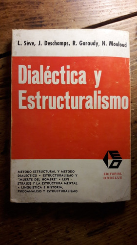 Dialectica Y Estructuralismo  Aavv  L5