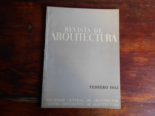 Revista Arquitectura 1942 Capilla Del Valle Catamarca, Etc