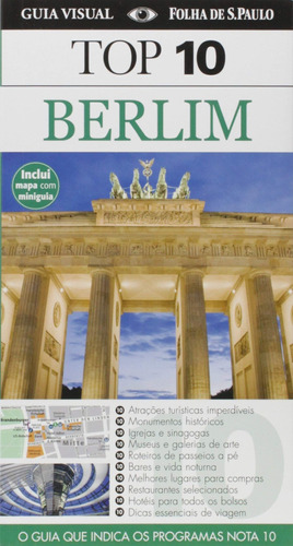 Berlim - top 10, de Scheunemann, Jurgen. Editora Distribuidora Polivalente Books Ltda, capa mole em português, 2014