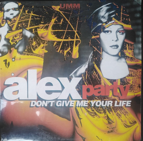 Alex Party - Don't Give Me Your Life  (original Mix)  