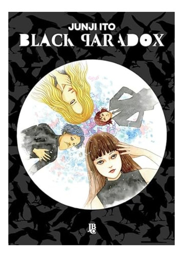 Black Paradox - Capa Comum - Mangá - Junji Ito - Jbc