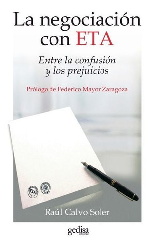 La Negociacion Con Eta - Calvo Soler Raul (libro) - Nuevo