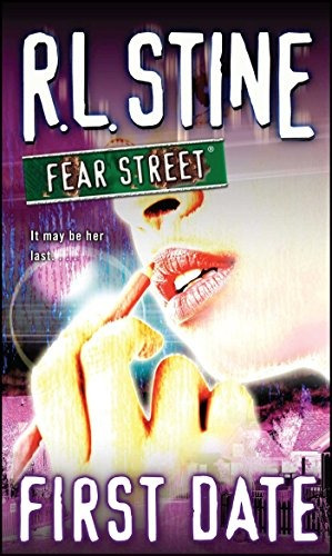 First Date (fear Street, No 16)