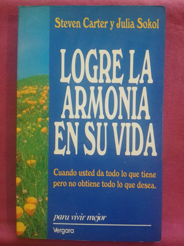 Logré La Armonía En Su Vida - S. Cárter - J. Sokol / Vergara