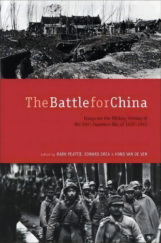 The Battle For China, De Mark R. Peattie. Editorial Stanford University Press, Tapa Dura En Inglés