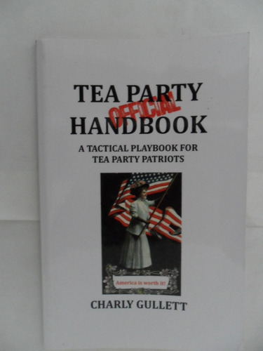 The Party Official Handbook - Charly Gullett