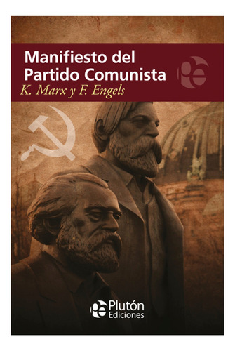 Libro - Manifiesto Del Partido Comunista / Marx Y Engels