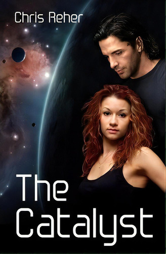 The Catalyst, De Chris Reher. Editorial Nerds Unlimited, Tapa Blanda En Inglés
