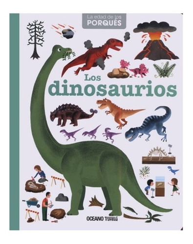 ** Los Dinosaurios ** La Edad De Los Porques