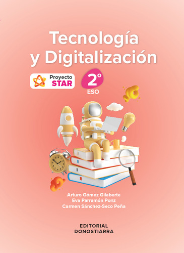 Tecnología Y Digitalización 2º Eso - Proyecto Star - Góme