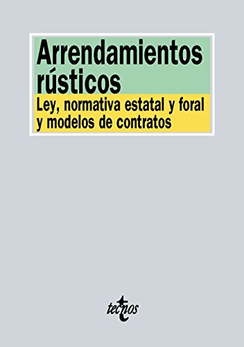 Libro Arrendamientos Rústicos De Editorial Tecnos Tecnos