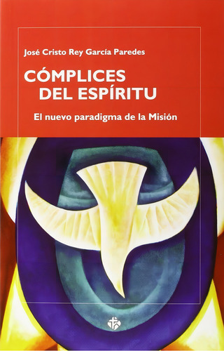 Cãâ³mplices Del Espãâritu, De García Paredes, José Cristo Rey. Editorial Publicaciones Claretianas, Tapa Blanda En Español