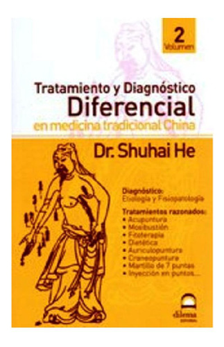 Tratamiento Y Diagnostico Ii Diferencial En Medicina Tradic