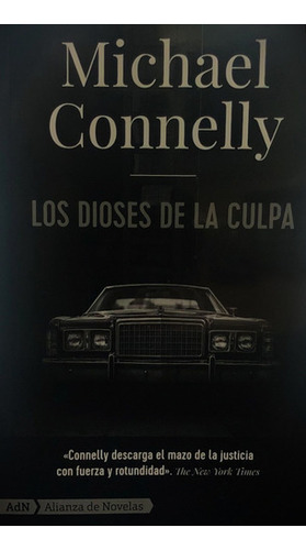 Los Dioses De La Culpa - Michael Connelly 