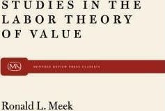 Studies In The Labour Theory Of Valu - Ronald L. Meek (pa...