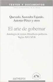 El Arte De Gobernar - Antologia De Textos Filosoficos-po...