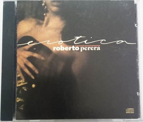 Roberto Perera - Erotica ( Importado De Usa ) Cd