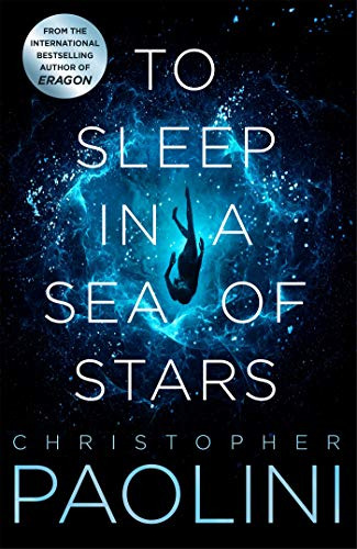 Libro To Sleep In A Sea Of Stars De Paolini, Christopher