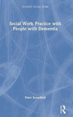 Libro Social Work Practice With People With Dementia - Sc...