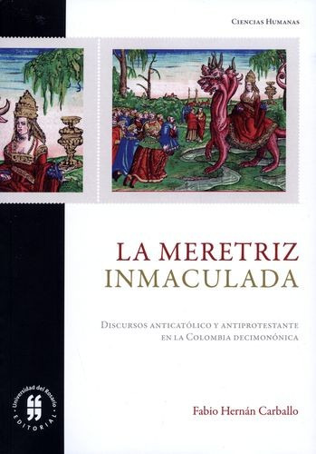 Libro Meretriz Inmaculada. Discursos Anticatólico Y Antipro