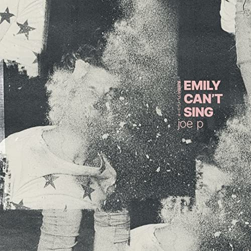 Cd Emily Cant Sing - Joe P