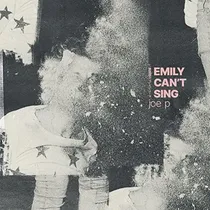 Comprar Cd Emily Cant Sing - Joe P