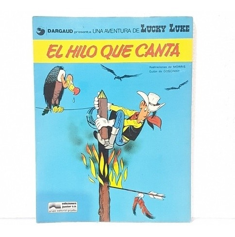 Lucky Luke , El Hilo Que Canta  , Grijalbo