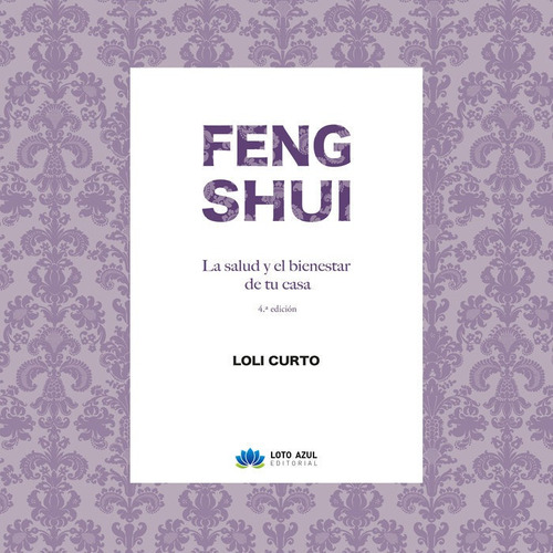 Libro Feng Shui. La Salud Y El Bienestar De Tu Casa