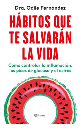 Libro Hábitos Que Te Salvarán La Vida