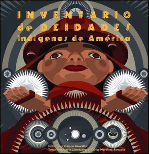 Inventario De Deidades Indigenas De America