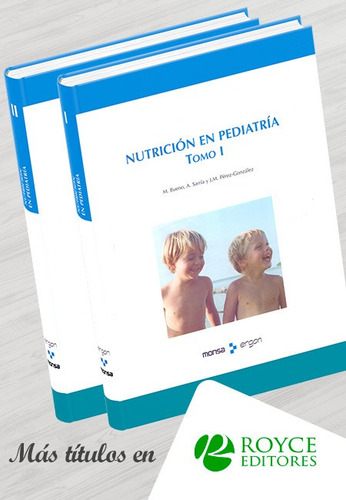 Nutrición En Pediatría 2 Vols
