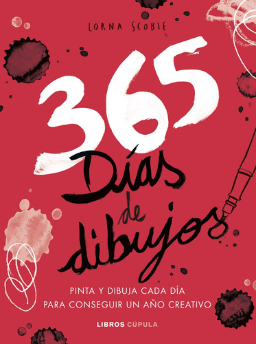 365 Días De Dibujos Scobie, Lorna Cupula (libros Cupula)