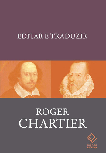 Editar E Traduzir - Mobilidade E Materialidade Dos Textos (