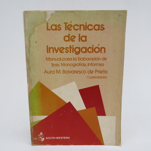 L6009 Bavaresco De Prieto - Las Tecnicas De La Investigacion