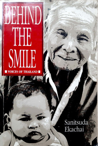 Behind The Smile Voices Of Thailand S. Ekachai Buen Estado #