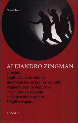 Litosfera Y Otras Obras - Alejandro Zingman - Losada 