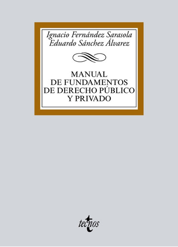 Libro Manual De Fundamentos De Derecho Pãºblico Y Privado