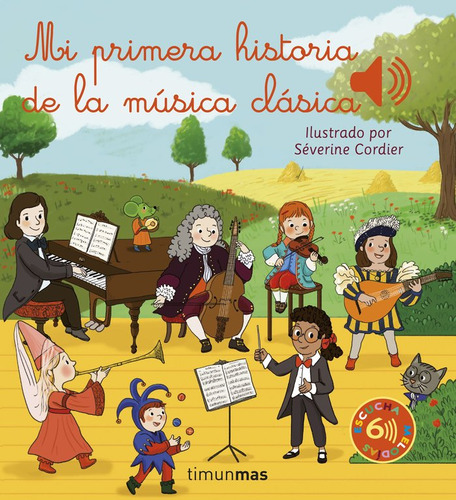 Mi Primera Historia De La Musica Clasica (libro Original)