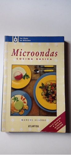 Microondas Cocina Básica Manuel Aladro Atlantida