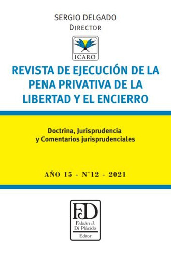 Revista De Ejecucion De La Pena Privativa De La Libertad Y E