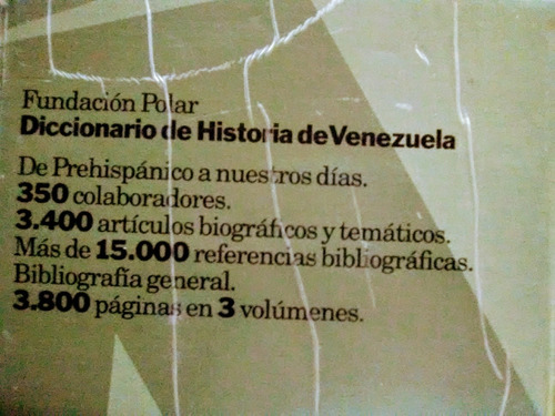 Diccionario De Historia De Venezuela Fundación Polar 