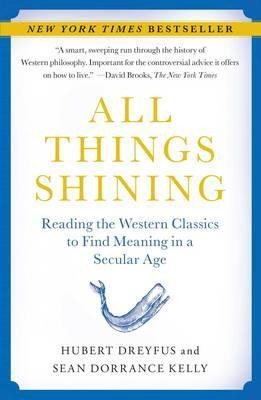 Libro All Things Shining : Reading The Western Classics T...