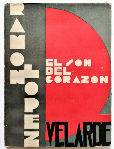 Ramon López Fermín Revueltas Son Del Corazón Vanguardia 1932