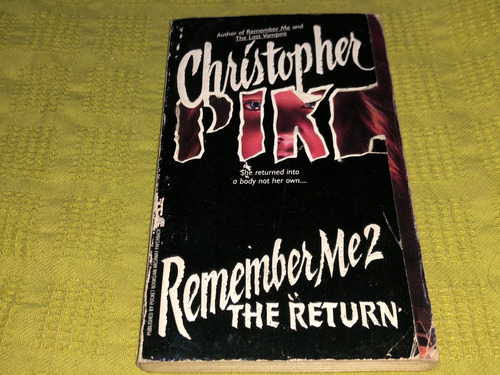 Remember Me 2 The Return - Christopher Pike - Pocket Books