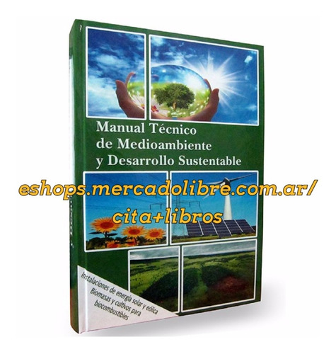 Libro Manual Tècnico Medio Ambiente Y Desarrollo Sustentable