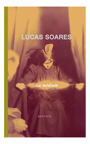 La Medium - Soares, Lucas - Mansalva - #w